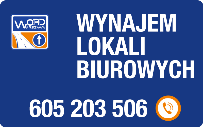 Wynajem lokali biurowych - telefon: 605 203 506