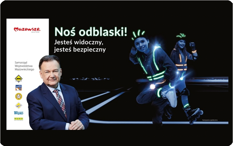 Plakat noś odblaski, jesteś widoczny, jesteś bezpieczny 