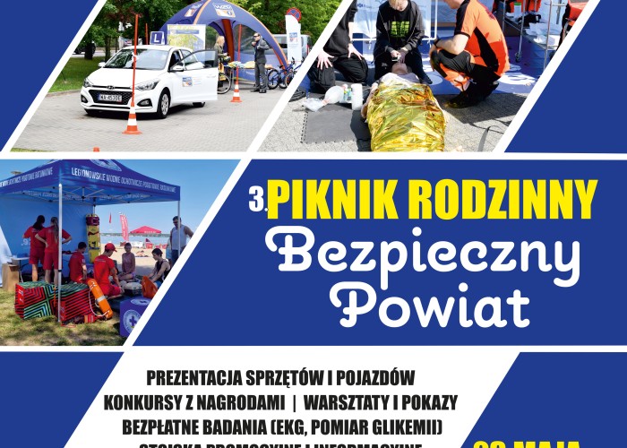 Zdjęcie 1. Plakat / grafika promujacy III. Piknik Rodzinny pn. „Bezpieczny Powiat”  (zdjęcie źródło: Powiat Legionowski)